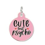 Cute But Psycho