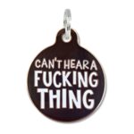 Cant's Hear a Fucking Things